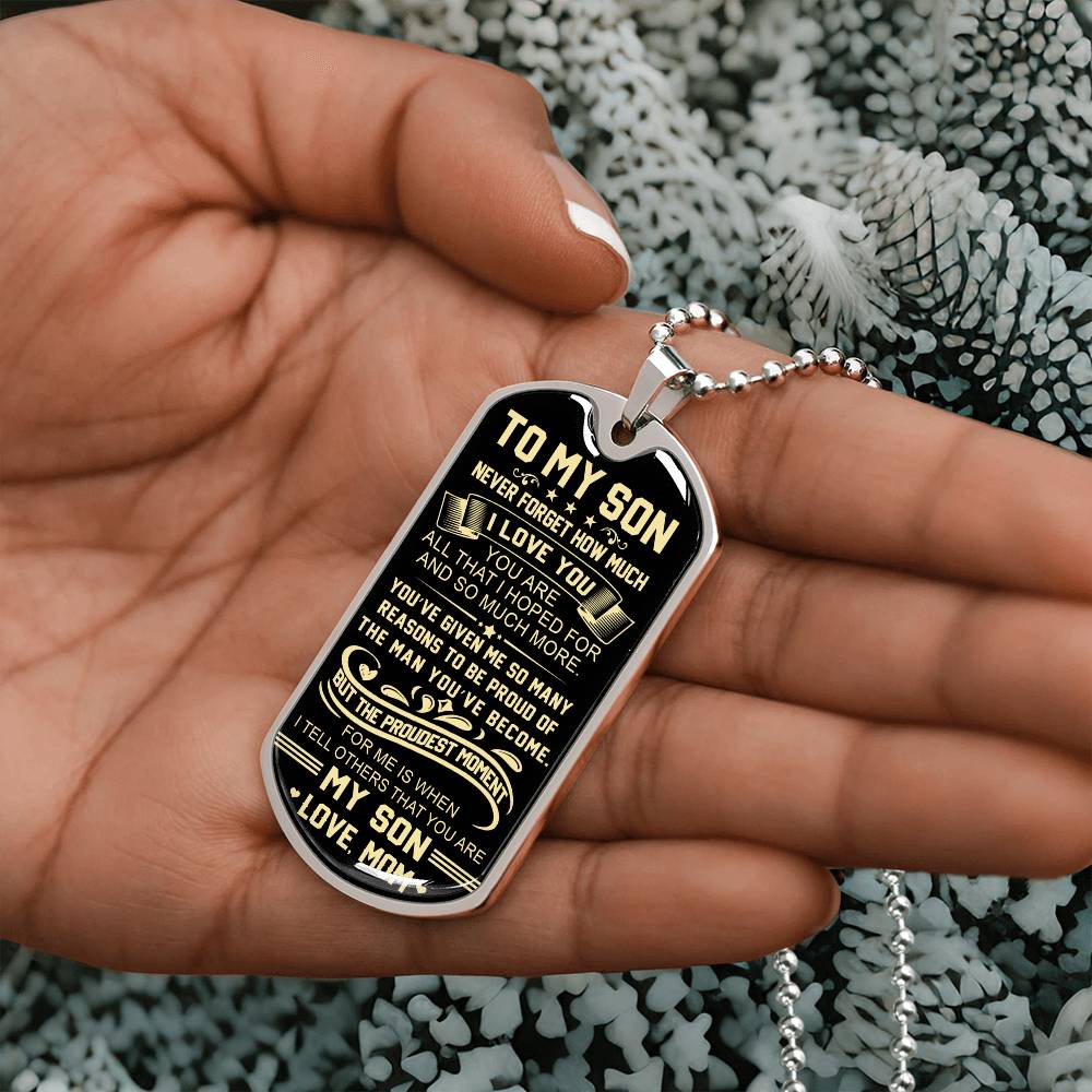Proud You Are My Son Dog Tag From Mom