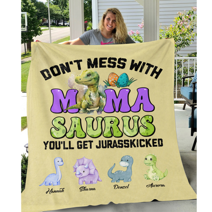 Don't Mess With Mamasaurus Personalized Blanket - Best Gift For Mom
