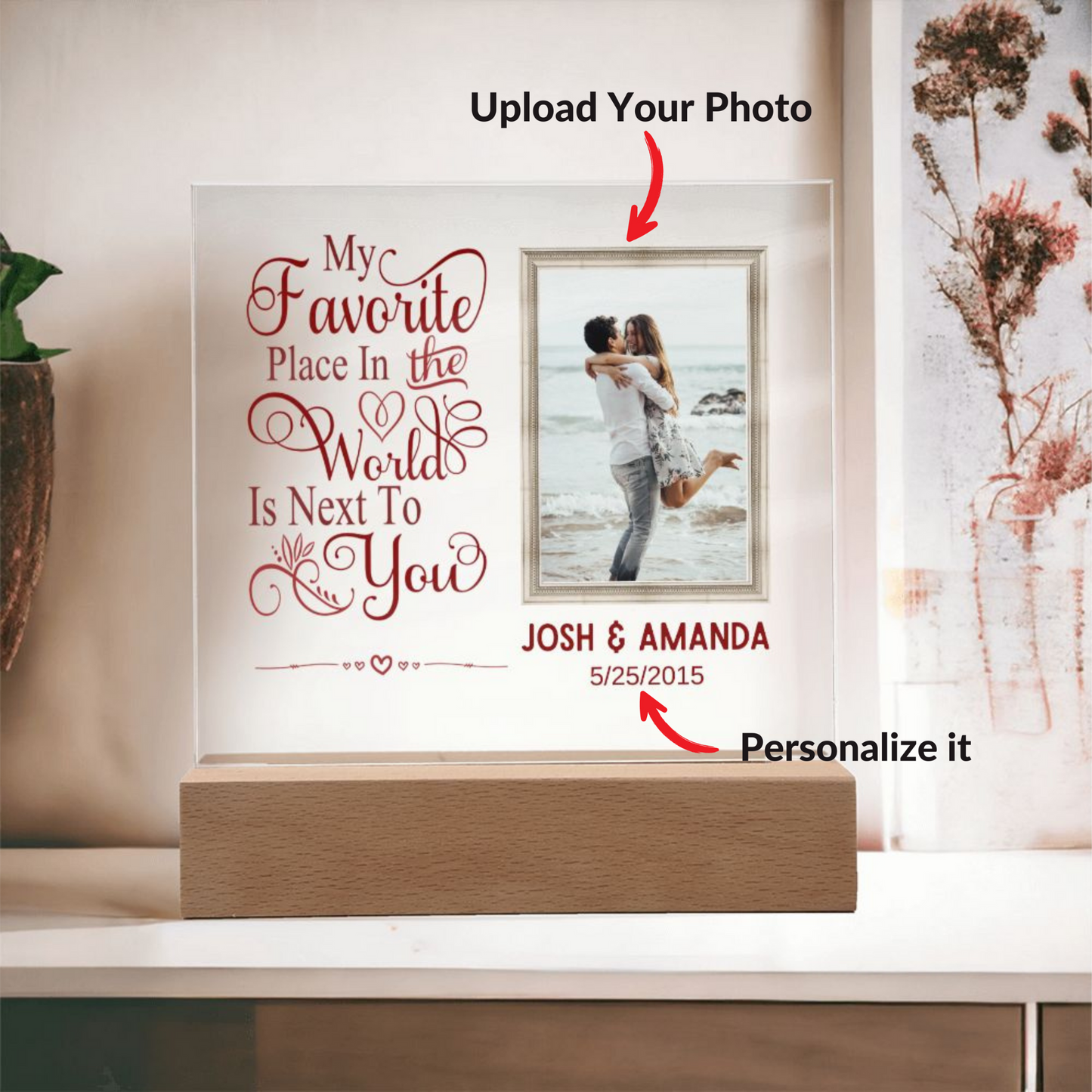 My Favorite Place In The World Is Next To You - Personalized Acrylic Plaque