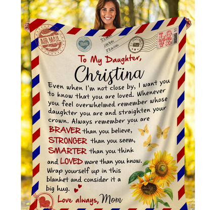 "Daughter, Always Remember You Are Loved": Heartwarming Personalized Fleece Throw Blanket for Daughter