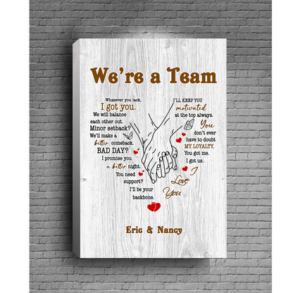 Personalized “We’re a Team” Premium Canvas White Background
