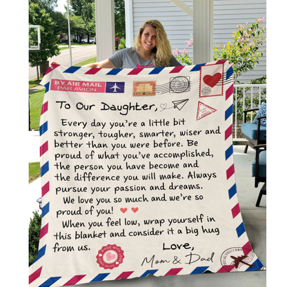 To Our Daughter Letter From Mom & Dad Blanket