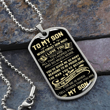 Proud You Are My Son Dog Tag