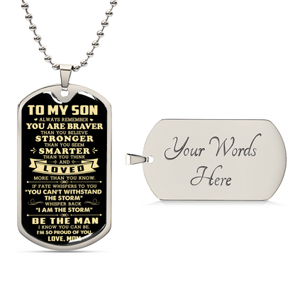 To My Son - I'm So Proud Of You Dog Tag