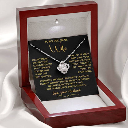 Lovely Gift for Wife – 'I Can't Live Without You' Love Knot Necklace