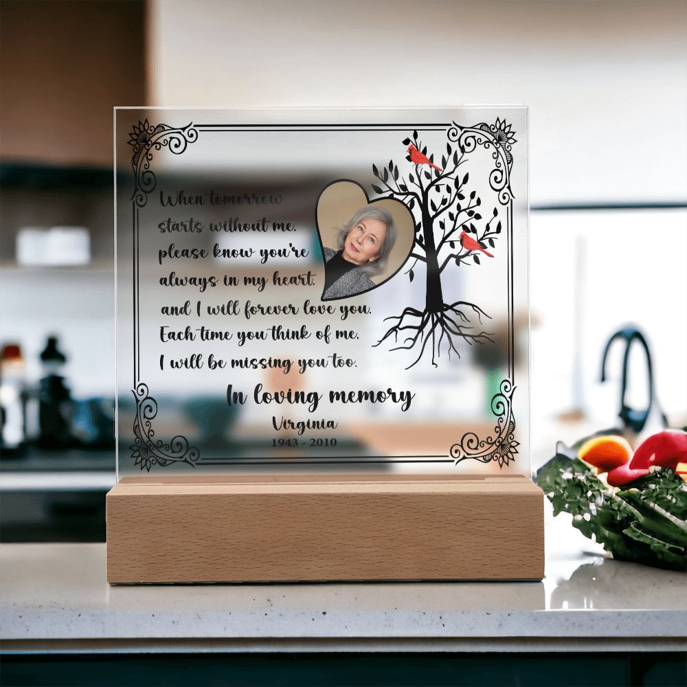 Personalized Memorial Gift With Photo - When Tomorrow Starts Without Me - Acrylic Plaque