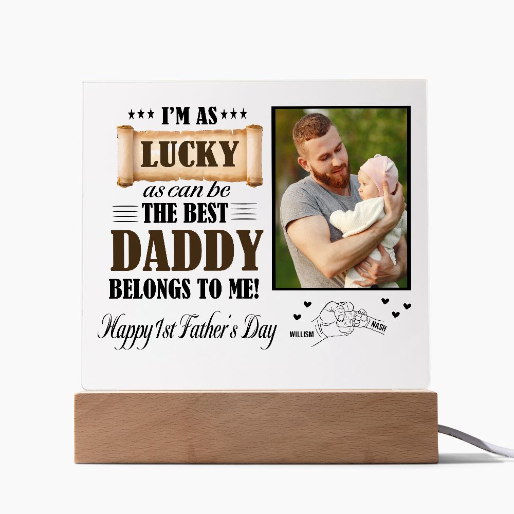 1st Father's Day Gift - Best Daddy Belongs To Me With Photo