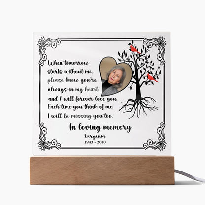 Personalized Memorial Gift With Photo - When Tomorrow Starts Without Me - Acrylic Plaque