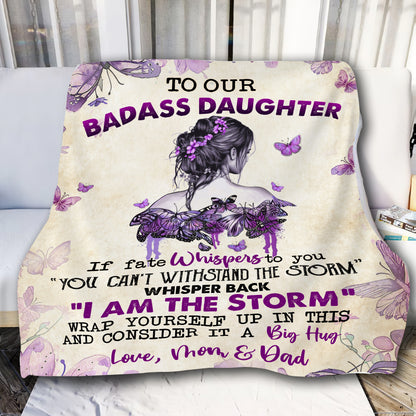 Personalized To Our Badass Daughter From Mom & Dad - I Am The Storm