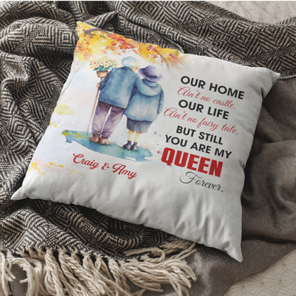 Our House Aint No Castle Throw Pillow