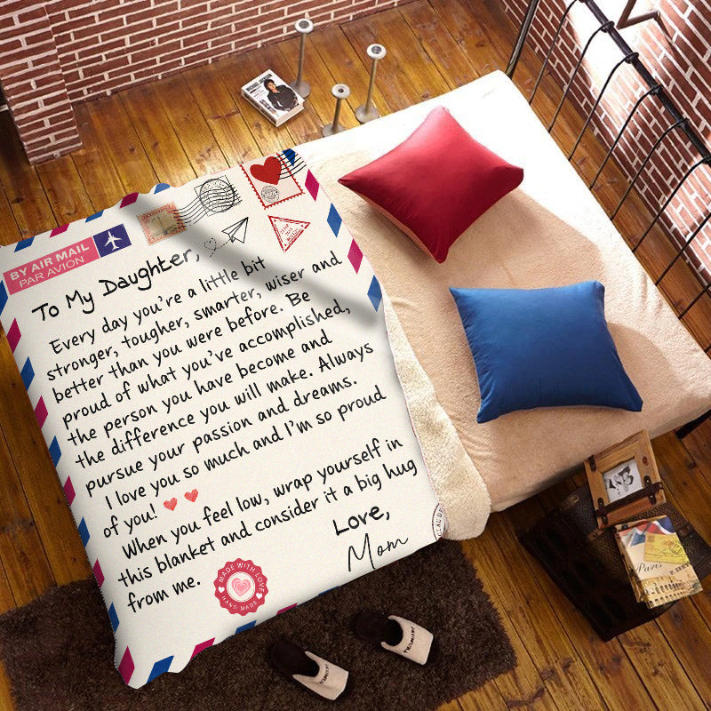 To My Daughter Letter Blanket From Mom - I'm So Proud Of You