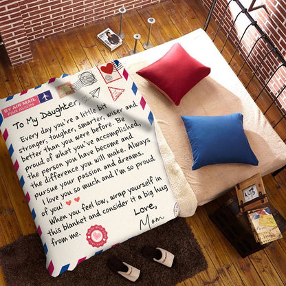 To My Daughter Letter Blanket From Mom - I'm So Proud Of You