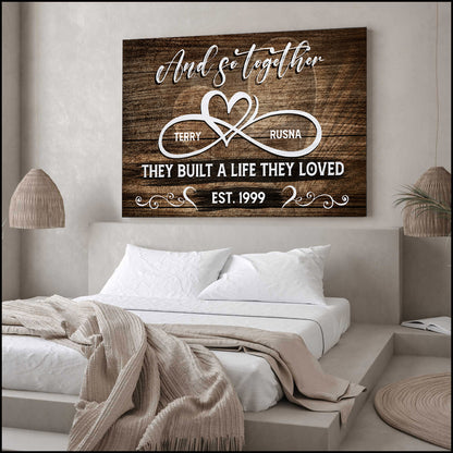 Personalized Wall Art - And So Together They Built The Life They Loved