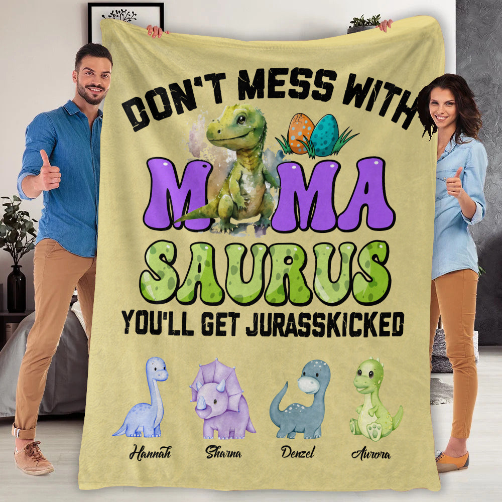 Don't Mess With Mamasaurus Personalized Blanket - Best Gift For Mom